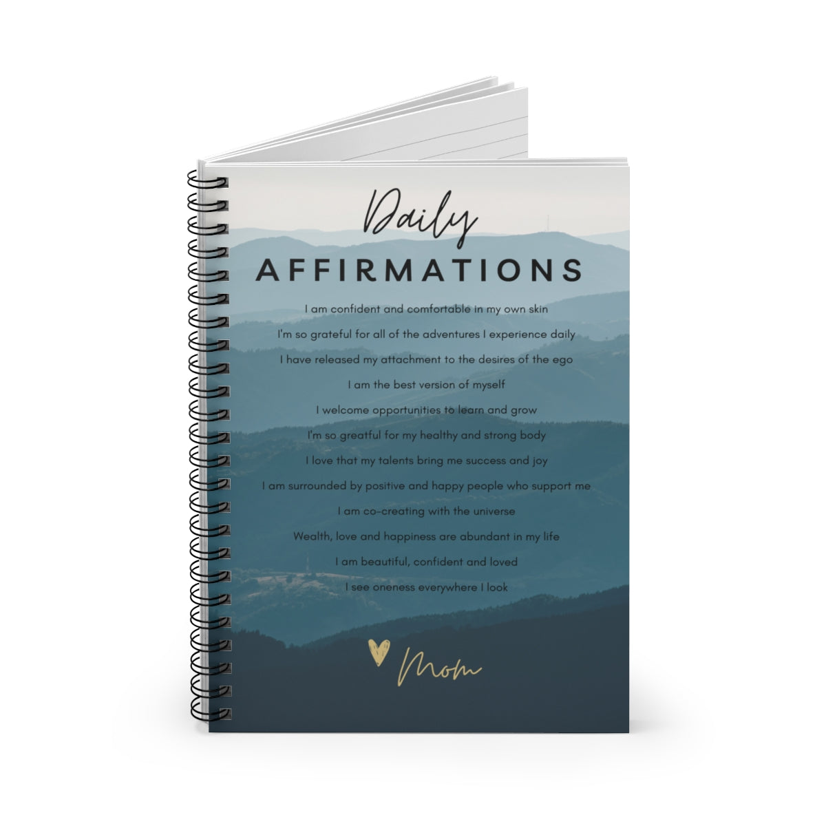 Daily Affirmations Spiral Notebook -- For CU Student, From Mom - Ruled Line