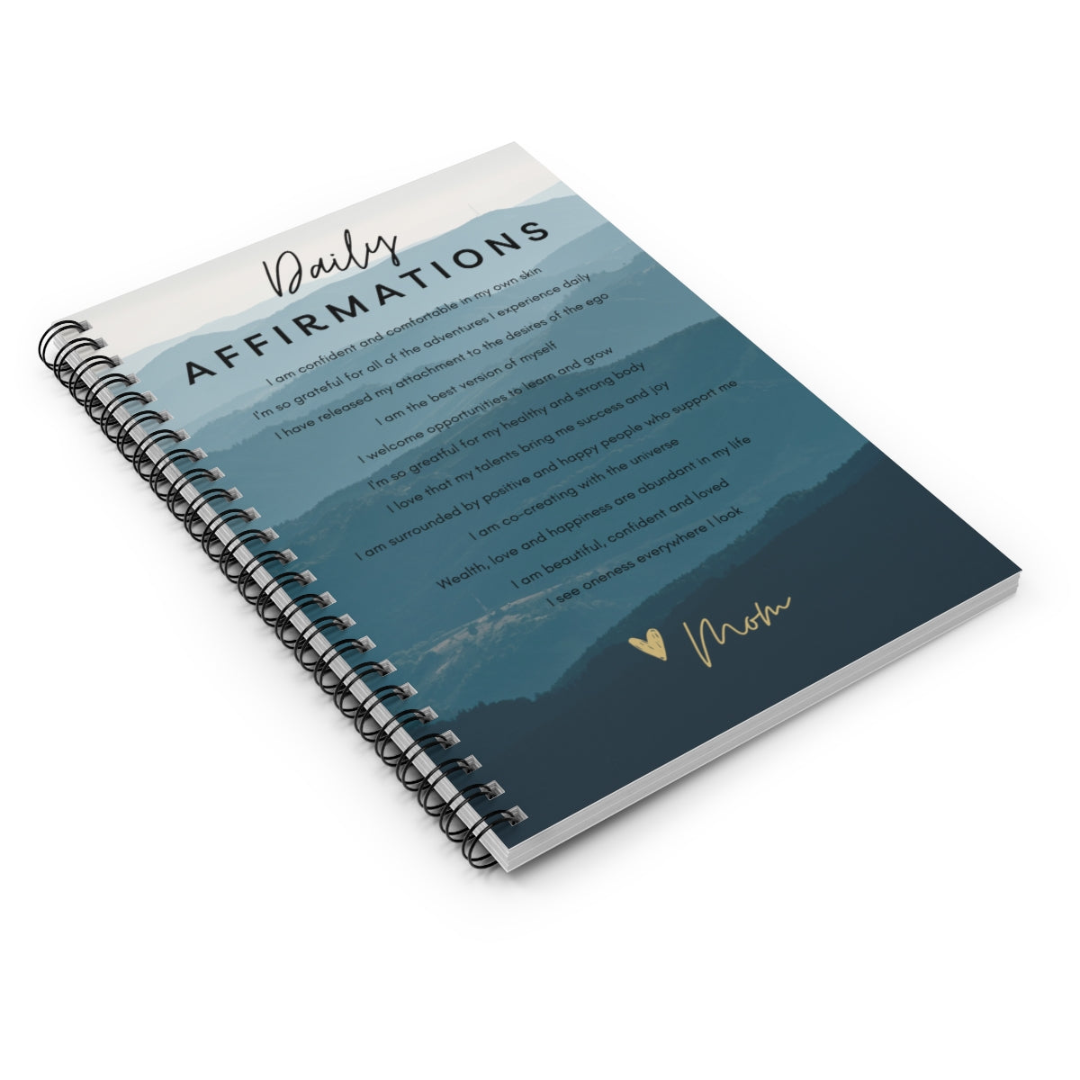 Daily Affirmations Spiral Notebook -- For CU Student, From Mom - Ruled Line